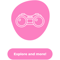 Explore and more!